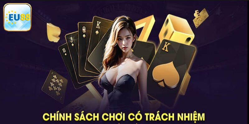 Tại sao chơi cờ bạc có trách nhiệm Eu88 lại quan trọng