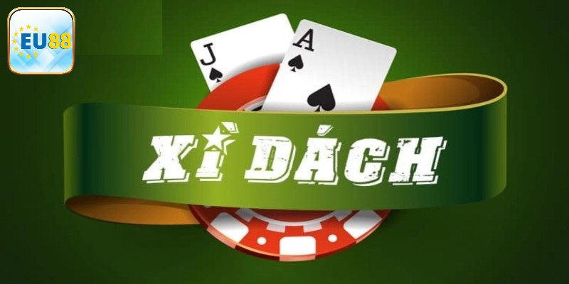 Tìm hiểu thuật ngữ trong xì dách trước khi tham gia